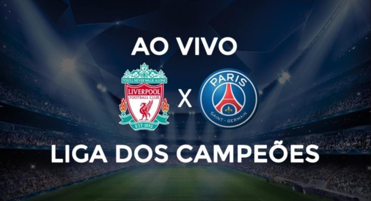 Liverpool x PSG ao vivo - Foto/Divulgação