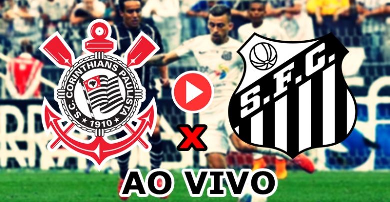 Corinthians x Santos ao vivo -Foto/Divulgação
