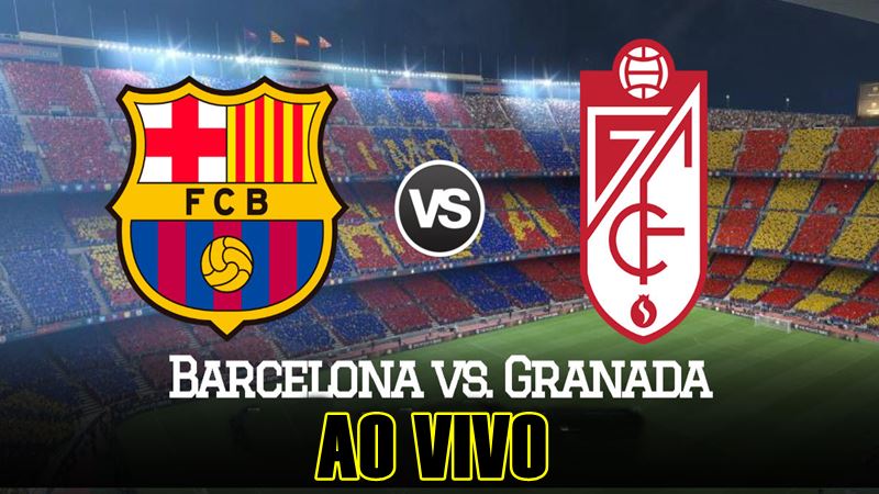 Barcelona x Granada ao vivo: onde assistir ao jogo do ...